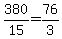 380%2F15=76%2F3