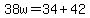 38w=34%2B42