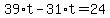 39%2At-31%2At=24