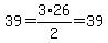 39=3%2A26%2F2=39
