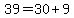 39+=+30+%2B+9