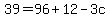 39+=+96+%2B+12+-+3c