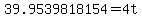 39.9539818154=4t
