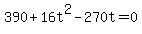 390+%2B16t%5E2+-+270t=0