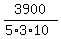 3900%2F%285%2A3%2A10%29