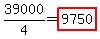 39000%2F4=highlight%289750%29