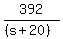392%2F%28%28s%2B20%29%29