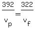 392%2Fv%5Bp%5D+=+322%2Fv%5Bf%5D