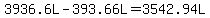 3936.6L-393.66L=3542.94L