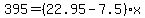 395=%2822.95-7.5%29x