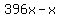 396x+-+x
