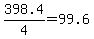 398.4%2F4=99.6
