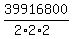 39916800%2F%282%2A2%2A2%29