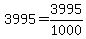 3995=3995%2F1000