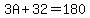 3A%2B32=180