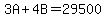 3A%2B4B=29500