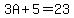 3A%2B5=23