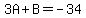 3A%2BB=-34