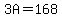 3A=168
