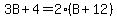 3B%2B4=2%28B%2B12%29