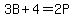 3B%2B4=2P