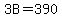 3B=390