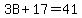 3B+%2B+17+=+41