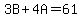3B+%2B+4A+=+61