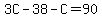 3C-38-C=90