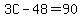 3C-48=90