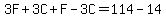 3F%2B3C%2BF-3C=114-14