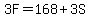 3F=168%2B3S