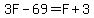 3F-69+=+F%2B3