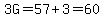 3G=57%2B3=60