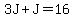 3J%2BJ=16
