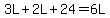 3L%2B2L%2B24=6L