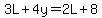 3L%2B4y=2L%2B8