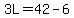 3L=42-6