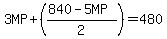 3MP%2B%28%28840-5MP%29%2F2%29=480