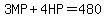 3MP%2B4HP=480