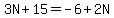 3N%2B15=-6%2B2N