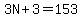 3N%2B3=153