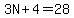 3N%2B4=28