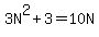 3N%5E2%2B3=10N