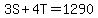 3S%2B4T=1290