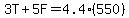 3T%2B5F=4.4%28550%29