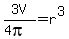 3V%2F%284pi%29=r%5E3