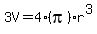 3V+=+4%28pi%29r%5E3
