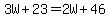 3W%2B23=2W%2B46