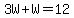 3W%2BW=12